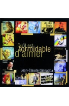 QU-IL EST FORMIDABLE D-AIMER - GIANADDA J-C - STUDIO SM