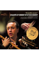 CHANTS D-ORIENT ET D-OCCIDENT - ARIA - STUDIO SM