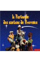 PASTORALE DES SANTONS DE PROVENCE / CD (LA) - AUDOUARD - NC