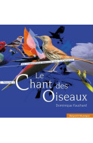 CHANT DES OISEAUX VOL 1 - FAUCHARD D. - REVUES BAYARD