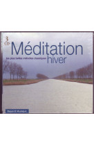 MEDITATION HIVER - COLLECTIF - REVUES BAYARD