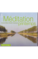 MEDITATION PRINTEMPS - COLLECTIF - REVUES BAYARD