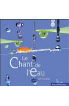 CHANT DE L-EAU - ROULLEAU JOEL - REVUES BAYARD