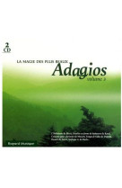 MAGIE DES PLUS BEAUX ADAGIOS / VOL 3 - COLLECTIF - REVUES BAYARD