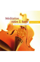 MEDITATION VIOLON ET HARPE VOL 1 - VELEV/FROMONTEI - REVUES BAYARD