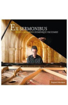 EX SERMONIBUS - FAUCHARD D. - REVUES BAYARD