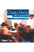 CHANTS NOTES DE L-ASSEMBLEE VOL. 2 - COLLECTIF - REVUES BAYARD