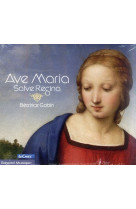 AVE MARIA - SALVE REGINA - GOBIN BEATRICE - REVUES BAYARD