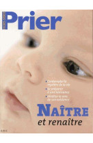 NAITRE ET RENAITRE - HS PRIER - COLLECTIF - MALESHERBES PUB