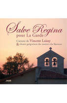 SALVE REGINA POUR LA GARDE - LAISSY VINCENT - JADE