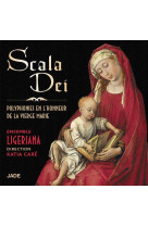 CD SCALA DEI - POLYPHONIES EN L-HONNEUR DE LA VIERGE MARIE - KATIA CARE - NC