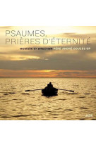 PSAUMES, PRIERES D-ETERNITE / CD - PERE ANDRE GOUZES - NC