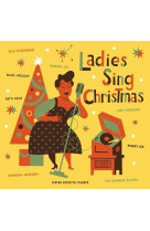 LADIES SING CHRISTMAS - CD - COLLECTIF - NC