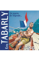 ERIC TABARLY UN MARIN DE LEGENDE / CD - MARC GEOFFROY - NC