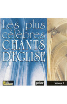 PLUS CELEBRES CHANTS D-EGLISE VOL 2 - VOCAL ALLIANCE - ATELIERS FRESNE