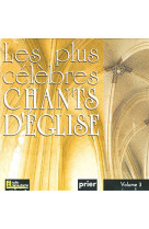 PLUS CELEBRES CHANTS D-EGLISE VOL 3 - VOCAL ALLIANCE - ATELIERS FRESNE