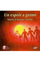 ESPOIR A GERME - AKEPSI./MANNICK - ATELIERS FRESNE