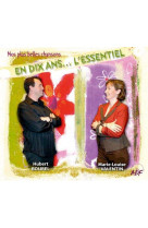 EN DIX ANS  L-ESSENTIEL - BOUREL/VALENTIN - ATELIERS FRESNE