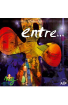 ENTRE - MEJ - ATELIERS FRESNE