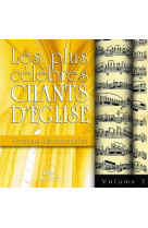 PLUS CELEBRES CHANTS D-EGLISE VERSIONS INST RUMENTALES VOL 3 - COLLECTIF - ATELIERS FRESNE