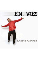 EN VIES - GERNEZ STEEVE - ATELIERS FRESNE