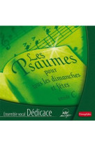 PSAUMES POUR TOUS LES DIMANCHES ET FETES AN NEE C - VOCAL DEDICACE - ATELIERS FRESNE