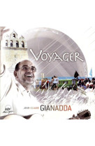 VOYAGER - GIANADDA J.C. - ATELIERS FRESNE