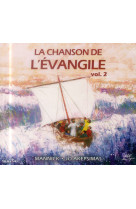 CHANSON DE L EVANGILE VOL 2 - AKEPSI/MANNICK - NC