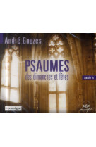 PSAUMES DES DIMANCHES ET FETES ANNEE B -CD - GOUZES ANDRE - NC