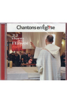 CHANTONS EN EGLISE - 22 CHANTS POUR L ENVOI - COLLECTIF - NC