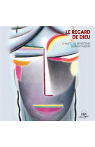 REGARD DE DIEU - BOLDRINI LEANDR - NC