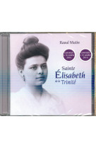 SAINTE ELISABETH DE LA TRINITE CD - MUTIN RAOUL - NC