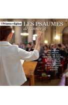 PSAUMES DE L-ANNEE A - PRIONS EN EGLISE - COLLECTIF - NC