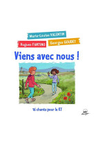 VIENS AVEC NOUS / CD / 16 CHANTS POUR LE KT - COLLECTF - NC