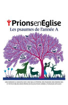 PSAUMES DE L-ANNEE A / PRIONS EN EGLISE / CD - COLLECTIF - NC