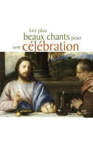 PLUS BEAUX CHANTS POUR UNE CELEBRATION / CD - COLLECTIF - NC