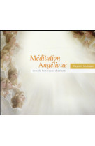 MEDITATION ANGELIQUE / CD - COLLECTIF - NC