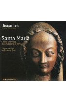 SANTA MARIA - DISCANTUS - NC