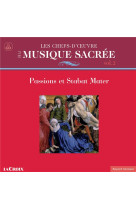 CHEFS D-OEUVRE DE LA MUSIQUE SACREE - PASSIONS ET STABAT - COLLECTIF - NC