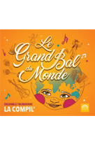 GRAND BAL DU MONDE / CD - ENS. TOURNEVIRE - NC