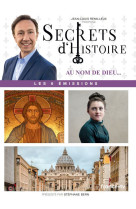 SECRETS D-HISTOIRE / 3700000273721AU NOM DE DIEU / DVD - Stéphane Bern - SEVEN 7