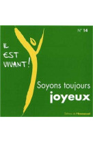 CD IL EST VIVANT ! SOYONS TOUJOURS JOYEUX - CD 14 -   - EMMANUEL