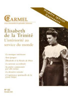 ELISABETH DE LA TRINITE INTERIORITE AU SERVICE DU MONDE - COLLECTIF - CARMEL