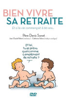 BIEN VIVRE SA RETRAITE / DVD - PERE DENIS SONET - NC