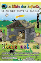 LA BIBDES ENFANTS - JESUS EST NE -  Collectif - EMMANUEL