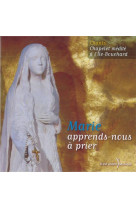 CD ILE BOUCHARD -  MARIE, APPREND-NOUS A PR IER - XXX - EMMANUEL