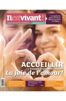 N 333 -  IL EST VIVANT OCTOBRE/NOVEMBRE/ DECEMBRE 2016 - LA JOIE DE L-AMOUR - IL EST VIVANT - Ed. de l'Emmanuel