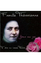 FAMILLE THERESIENNE / CD - LEONARD DUPAYRAT & D - BERGER JDD