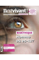 N 339 - ILESTVIVANT AVRIL-MAI-JUIN 2018 - IL EST VIVANT - NC