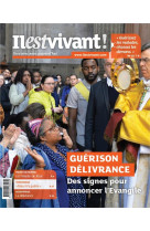 IL EST VIVANT NO 344 / JUILLET-AOUT-SEPTEMBRE 2019 - GUERISON DELIVRANCE - IL EST VIVANT - NC